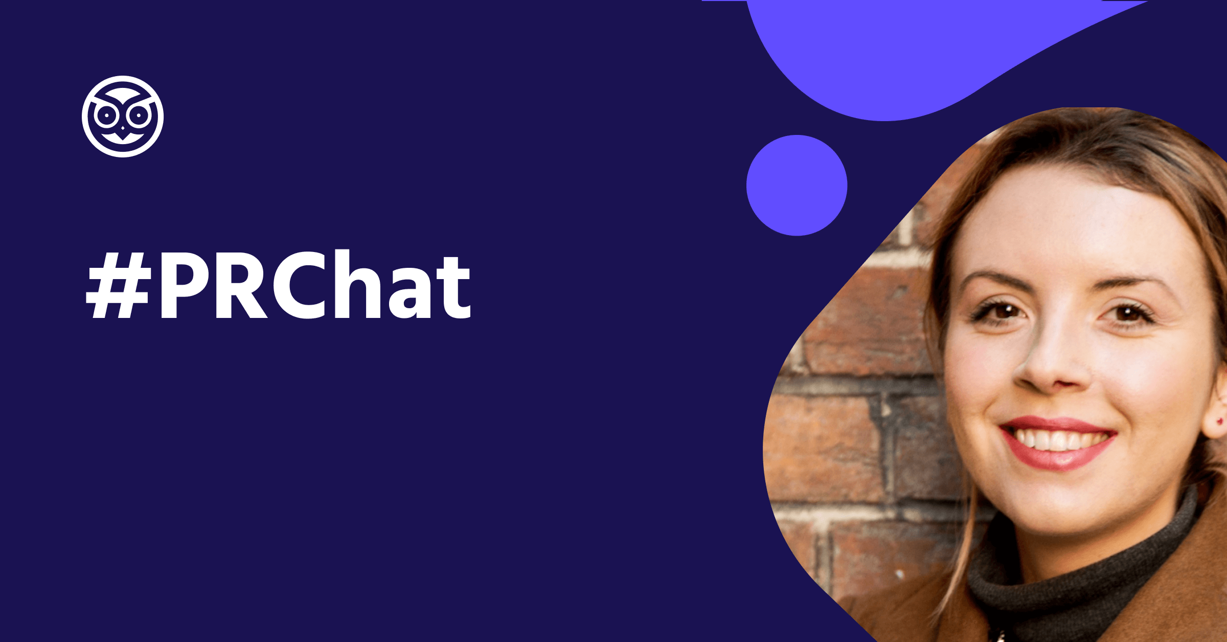 Prowly #PRChat with Jennifer Sanchis, Account Director at CARMA